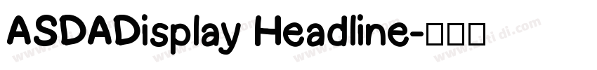 ASDADisplay Headline字体转换